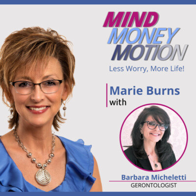 MMM Ep 42: The Relationship with the Need for Long-Term Care with Barbara Micheletti
