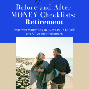 Before and After Retirement